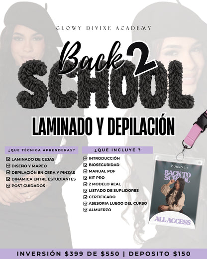 Back to School: Laminado y Depilación