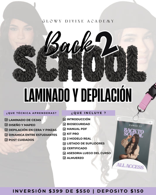 Back to School: Laminado y Depilación